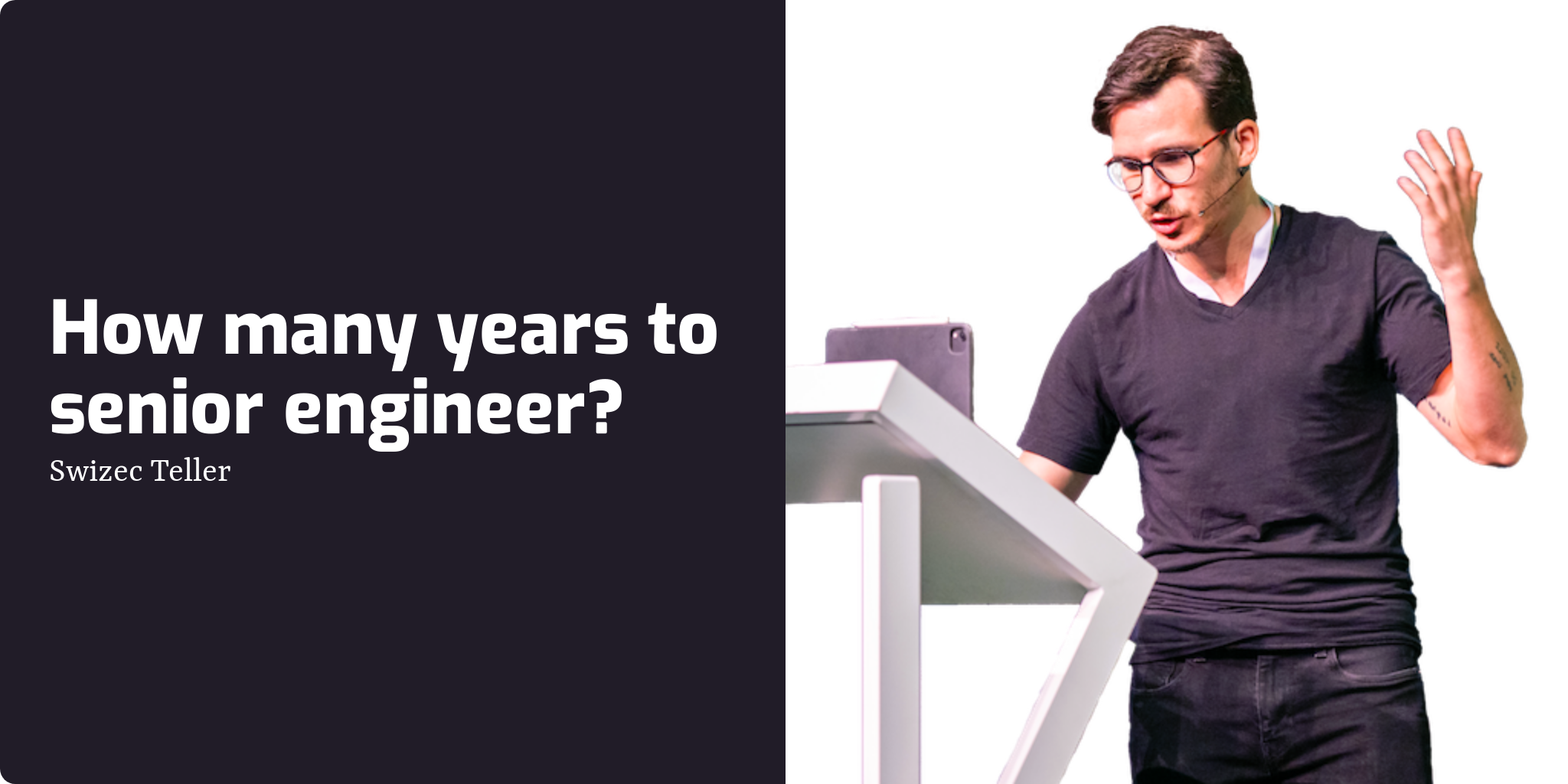 How many years to senior engineer? Swizec Teller