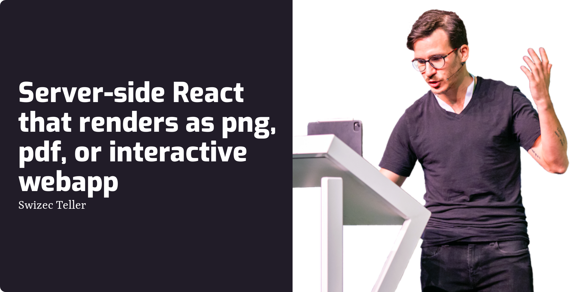 Server-side React that renders as png, pdf, or interactive webapp ...