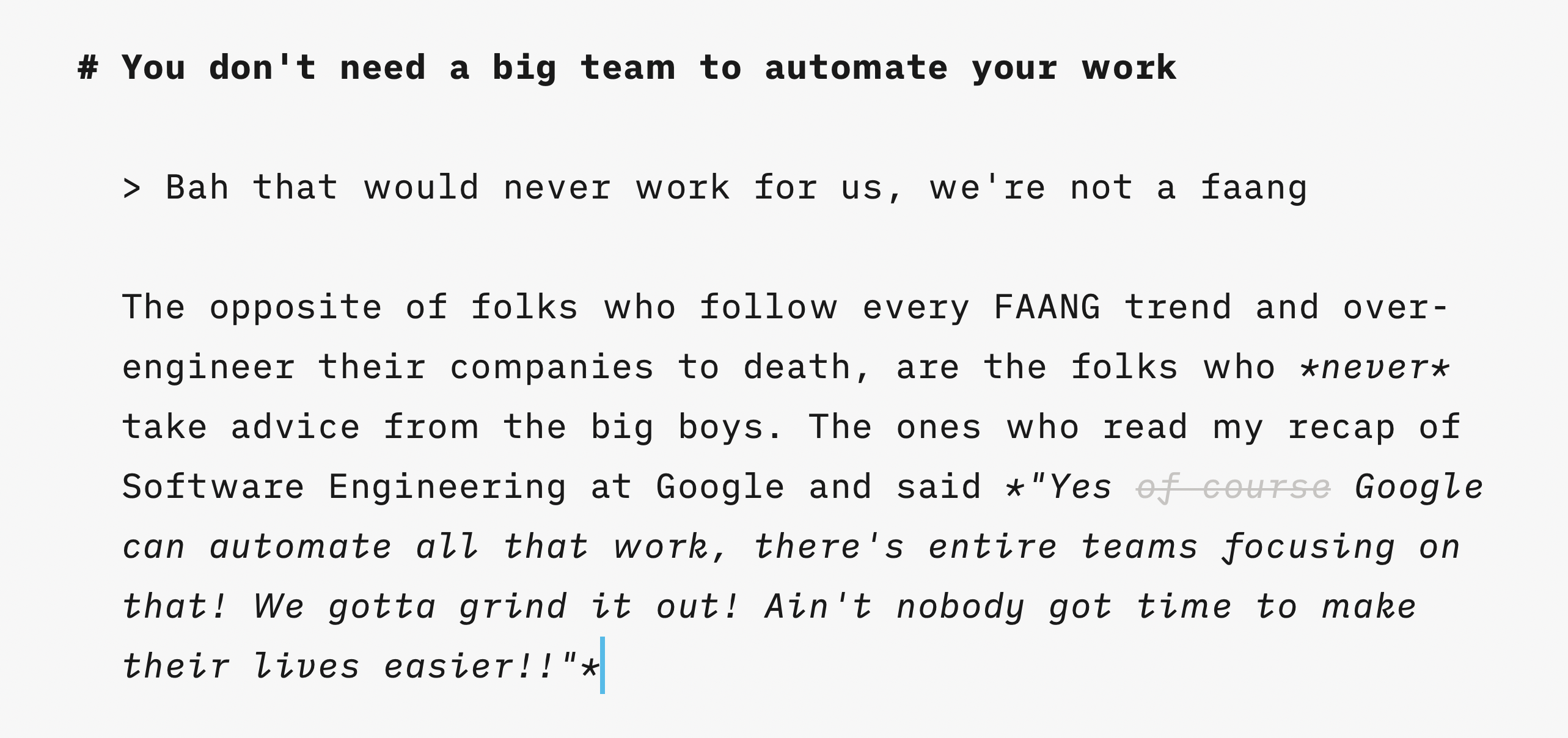 You Don t Need A Big Team To Automate Your Work Swizec Teller